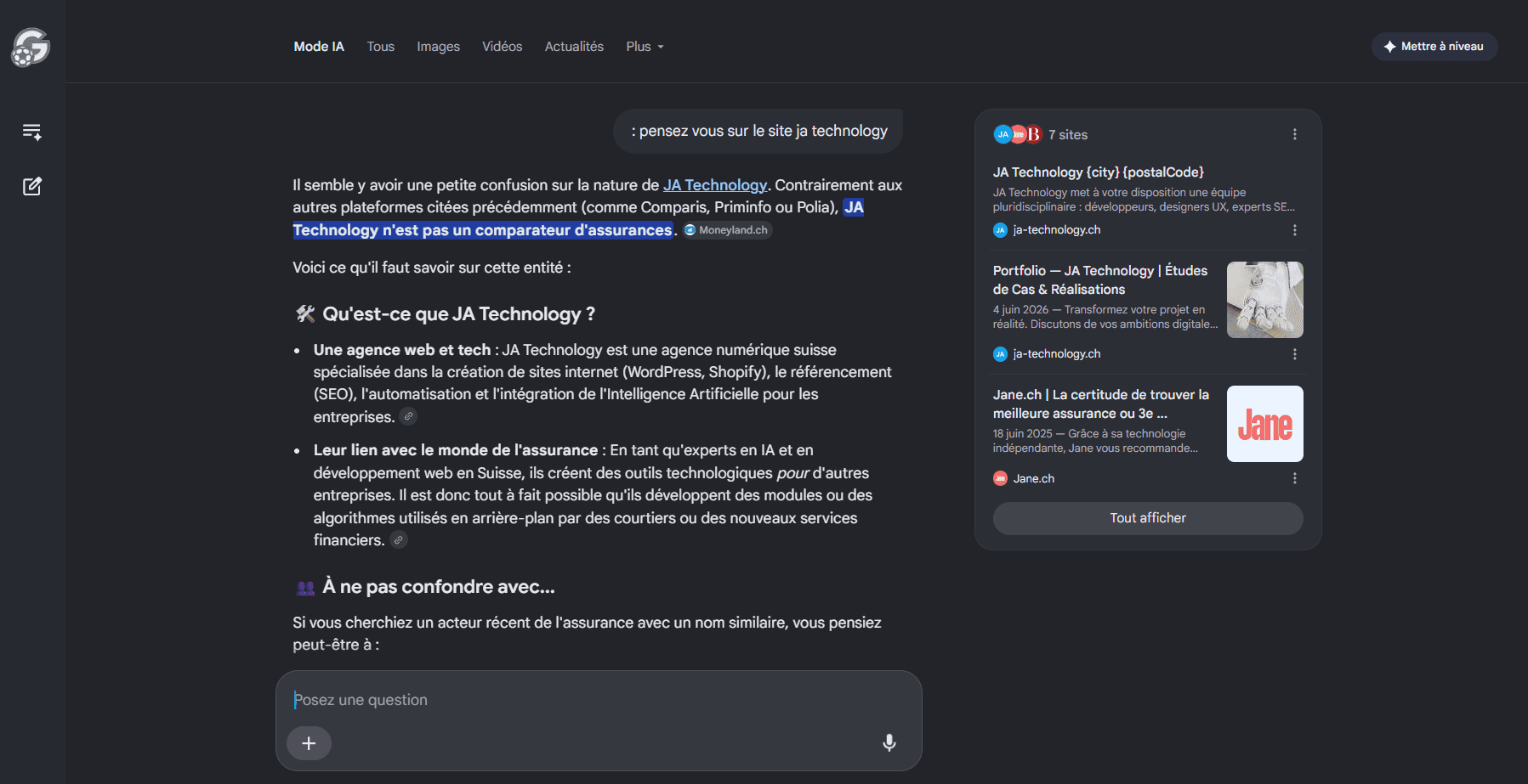 Réponse du Mode IA de Google sur ja-technology.ch : l’IA précise qu’il ne s’agit pas d’un comparateur d’assurances mais d’une agence web et tech suisse, et cite deux pages du site parmi ses 7 sources.